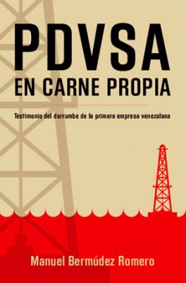 Para qué escribir un libro sobre PDVSA